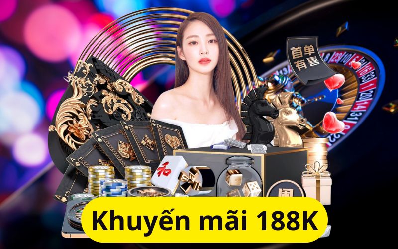 Khuyến mãi 188K X8 siêu hot